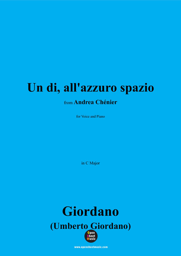 U. Giordano-Un di,all'azzuro spazio,in C Major