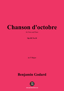 B. Godard-Chanson d'octobre,Op.102 No.10