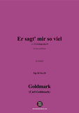 C. Goldmark-Er sagt' mir so viel,Op.18 No.10