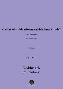 C. Goldmark-O willst mich nicht mitnehmen,klein Anna Kathrin?