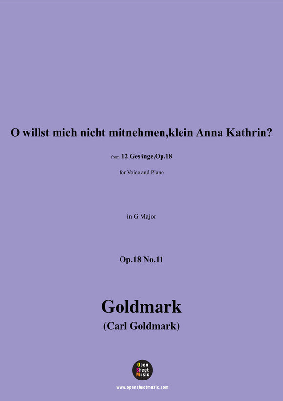 C. Goldmark-O willst mich nicht mitnehmen,klein Anna Kathrin?