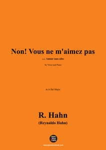 R. Hahn-Non!Vous ne m'aimez pas