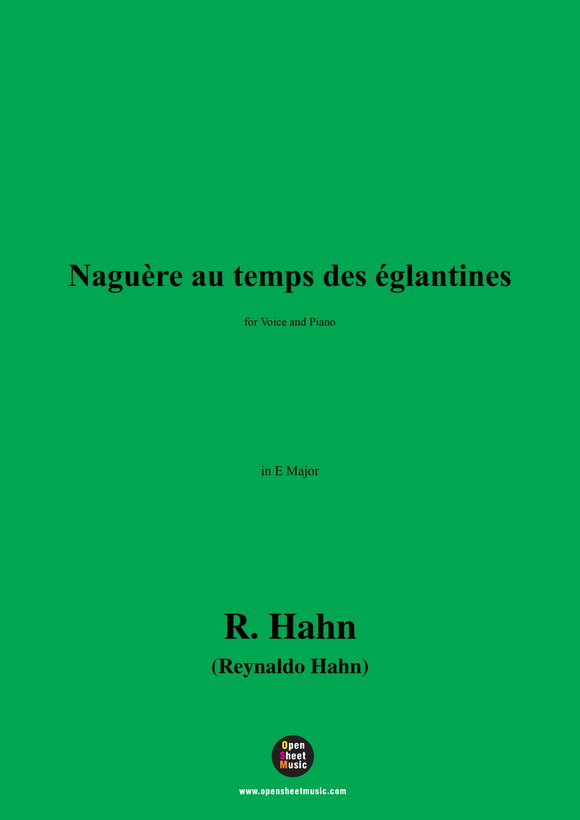 R. Hahn-Naguère au temps des églantines