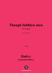 Halévy-Though faithless men