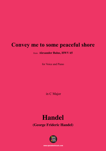 Handel-Convey me to some peaceful shore