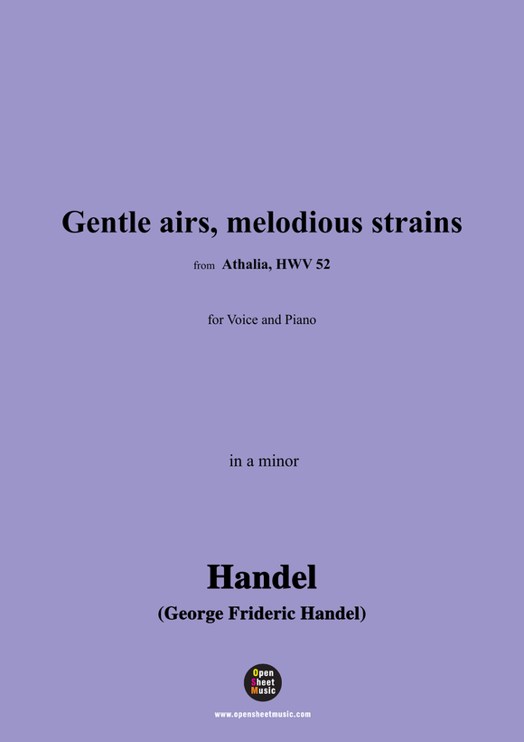 Handel-Gentle airs,melodious strains
