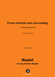 Handel-From celestial seats descending