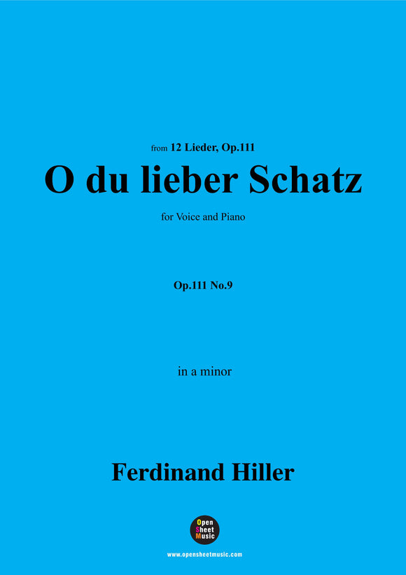 F. Hiller-O du lieber Schatz,Op.111 No.9
