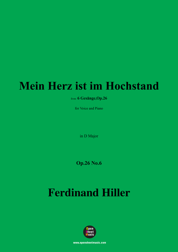 F. Hiller-Mein Herz ist im Hochstand,Op.26 No.6