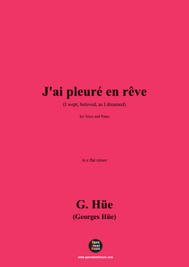 G. Hüe-J'ai pleuré en rêve