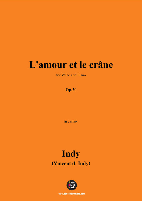 V. d' Indy-L'amour et le crâne(Love and the Skull),Op.20