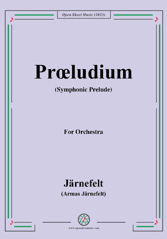 Jarnefelt-Praludium(Symphonic Prelude)