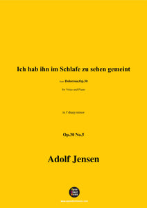 A. Jensen-Ich hab ihn im Schlafe zu sehen gemeint