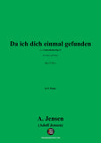 A. Jensen-Da ich dich einmal gefunden