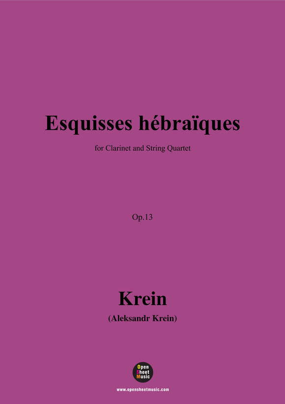 A. Krein-Esquisses hebraïques,Op.13