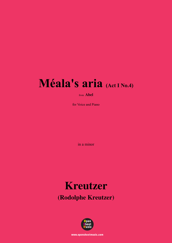 R. Kreutzer-Méala's aria(Act I No.4)