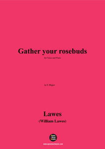 W. Lawes-Gather your rosebuds