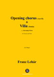 Lehár-Opening chorus(Act II)...Vilia(Sonia)