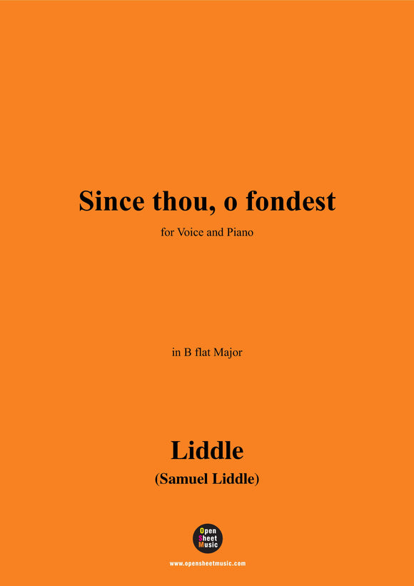 Liddle-Since thou,o fondest