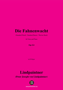 Lindpaintner-Die Fahnenwacht,Op.114