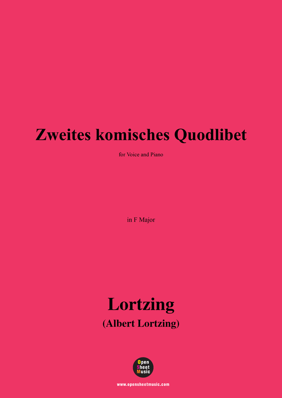 Lortzing-Zweites komisches Quodlibet