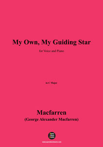 Macfarren-My Own,My Guiding Star