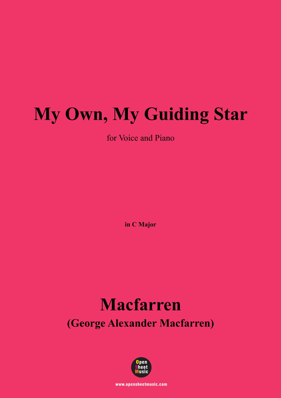 Macfarren-My Own,My Guiding Star