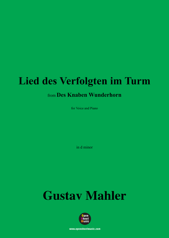 G. Mahler-Lied des Verfolgten im Turm