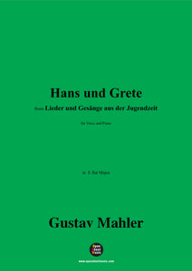 G. Mahler-Hans und Grete