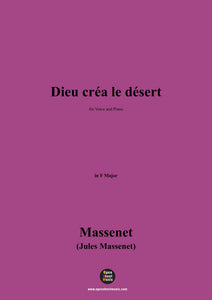 Massenet-Dieu créa le désert