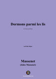 Massenet-Dormons parmi les lis
