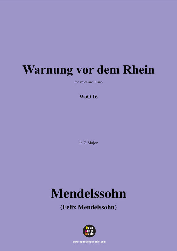 F. Mendelssohn-Warnung vor dem Rhein