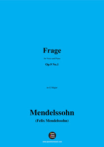 F. Mendelssohn-Frage,Op.9 No.1