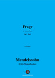 F. Mendelssohn-Frage,Op.9 No.1