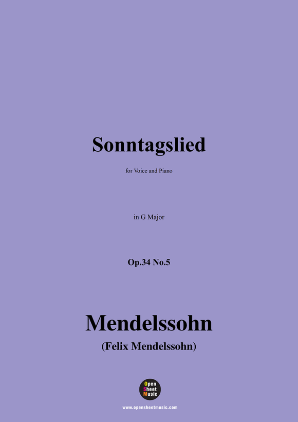F. Mendelssohn-Sonntagslied,Op.34 No.5