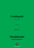 F. Mendelssohn-Fruhlingslid,Op.47 No.3