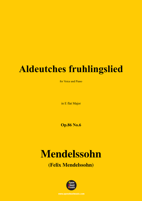 F. Mendelssohn-Aldeutches fruhlingslied,Op.86 No.6