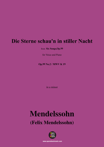 F. Mendelssohn-Die Sterne schaun in stiller Nacht,Op.99 No.2