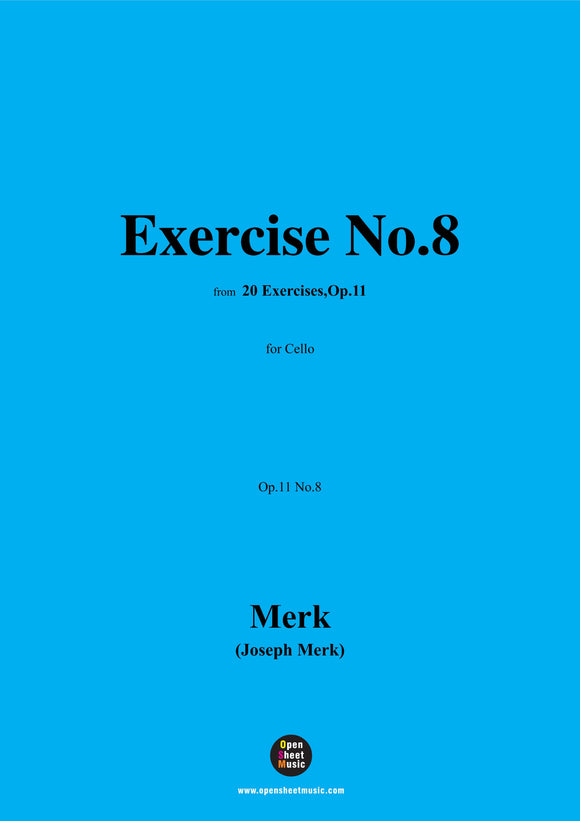 Merk-Exercise No.8,Op.11 No.8