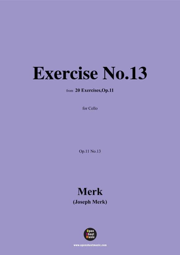 Merk-Exercise No.13,Op.11 No.13,from '20 Exercises,Op.11',for Cello