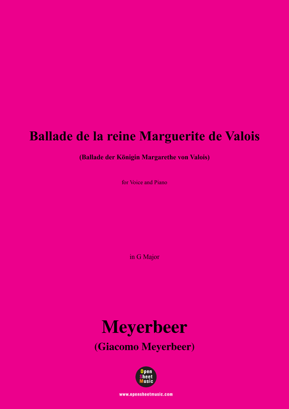 Meyerbeer-Ballade de la reine Marguerite de Valois