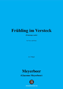 Meyerbeer-Frühling im Versteck