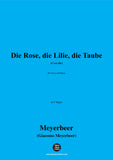 Meyerbeer-Die Rose,die Lilie,die Taube