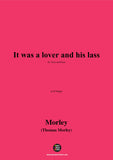 Morley-It was a lover and his lass