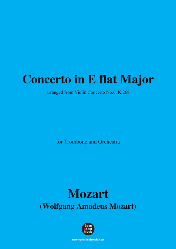 W. A. Mozart-Concerto in E flat Major,for Trombone and Orchestra