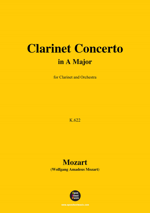 W. A. Mozart-Clarinet Concerto in A Major,K.622