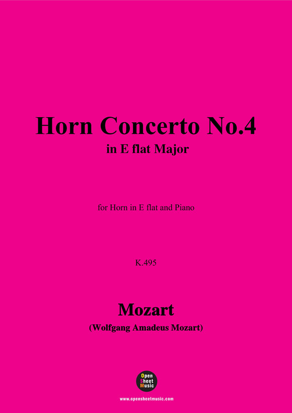 W. A. Mozart-Horn Concerto No.4,K.495,in E flat Major