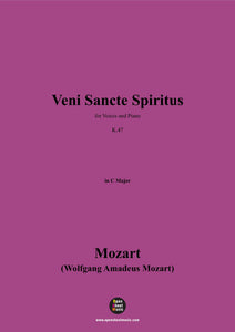W. A. Mozart-Veni Sancte Spiritus,K.47