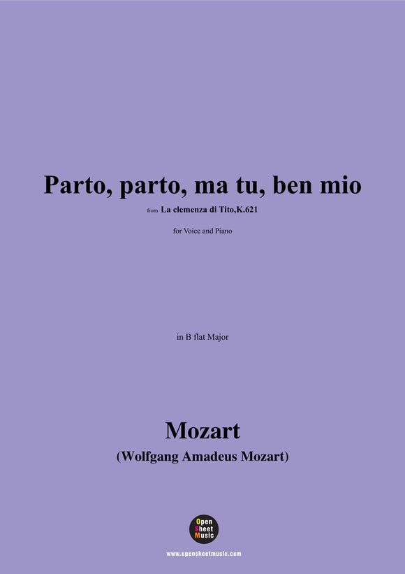 W. A. Mozart-Parto,parto,ma tu,ben mio