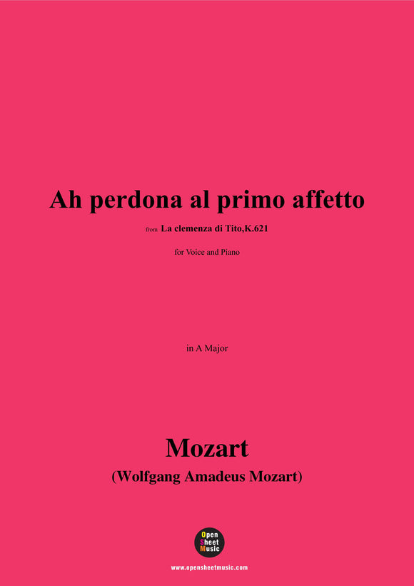 W. A. Mozart-Ah perdona al primo affetto